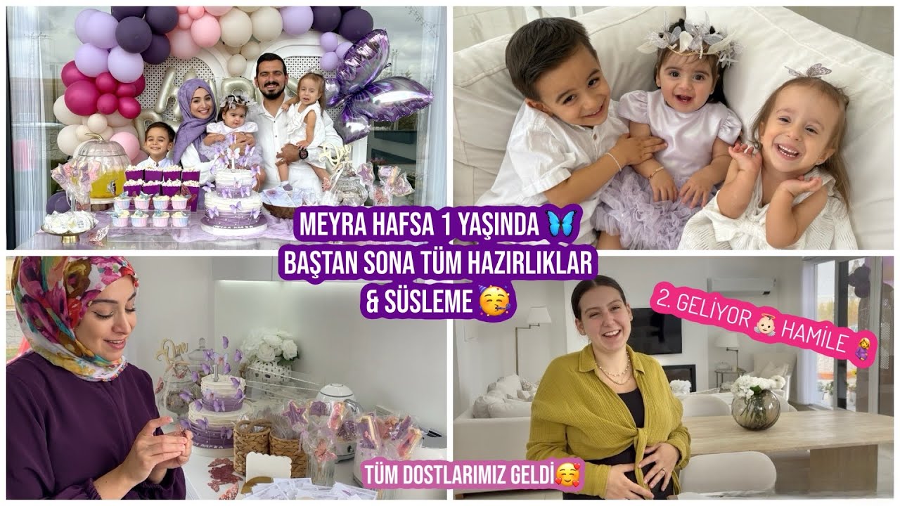 BAŞTAN SONA MEYRA HAFSA’NIN DOĞUM GÜNÜ HAZIRLIĞI & SÜSLEMESİ, HAMİLELİK 😱, 2. GELİYOR 👼🏻