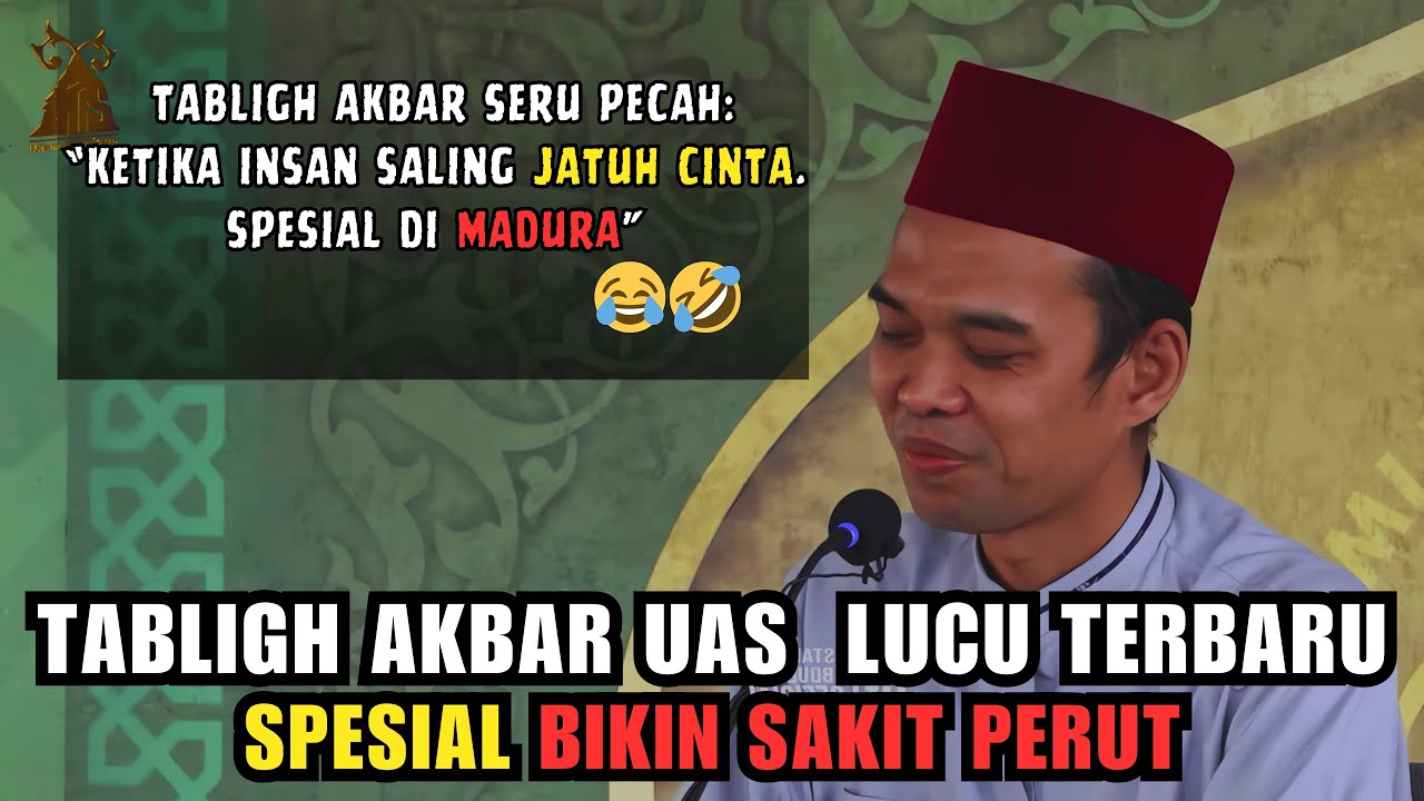 Ceramah Lucu, Jamaah Tak Sanggup Tahan Tawa - Prof. H. Abdul Somad, Lc.D.E.S.A.,Ph.D