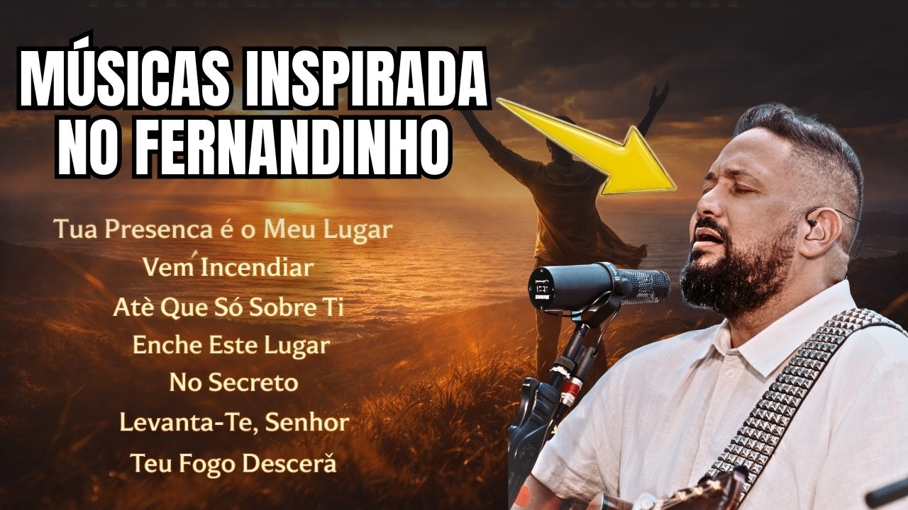 100 MÚSICAS GOSPEL UPLIFTING PARA ORAR E SENTIR A PRESENÇA DE JESUS| inspirada em Fernadinho #louvor