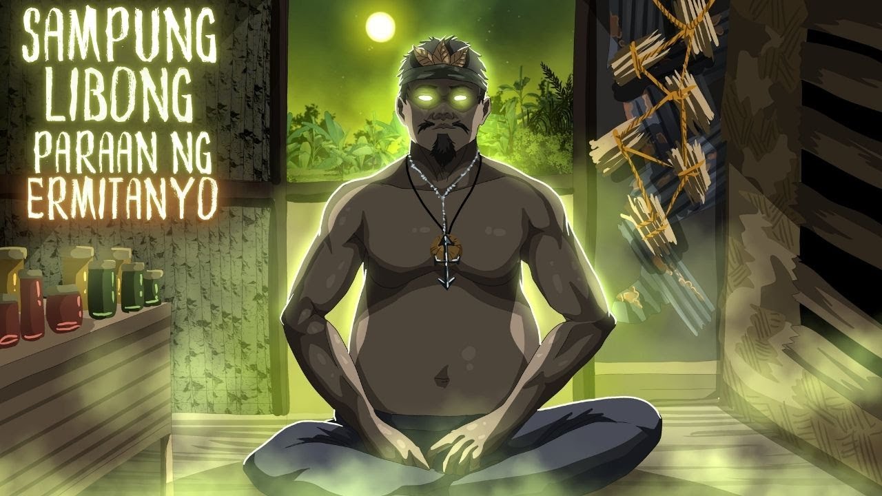 SAMPUNG LIBONG PARAAN NG MGA ERMITANYO (Aswang True Story)