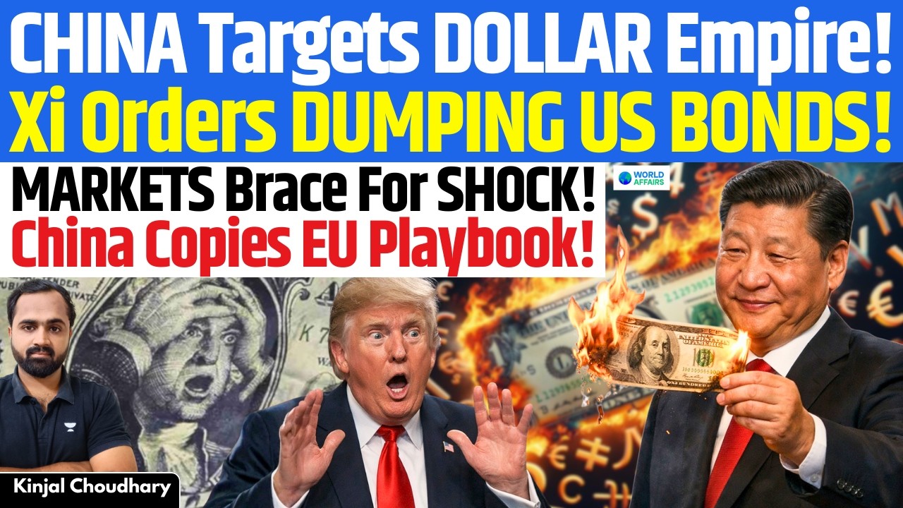 De-Dollarization: China Orders US Bond Dump Ahead of Trump-Xi Meet, EU Preps Parallel Plan | Kinjal