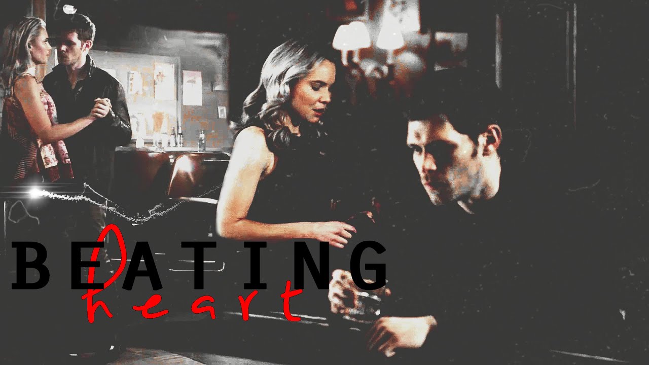 Cami + Klaus || Beating Heart