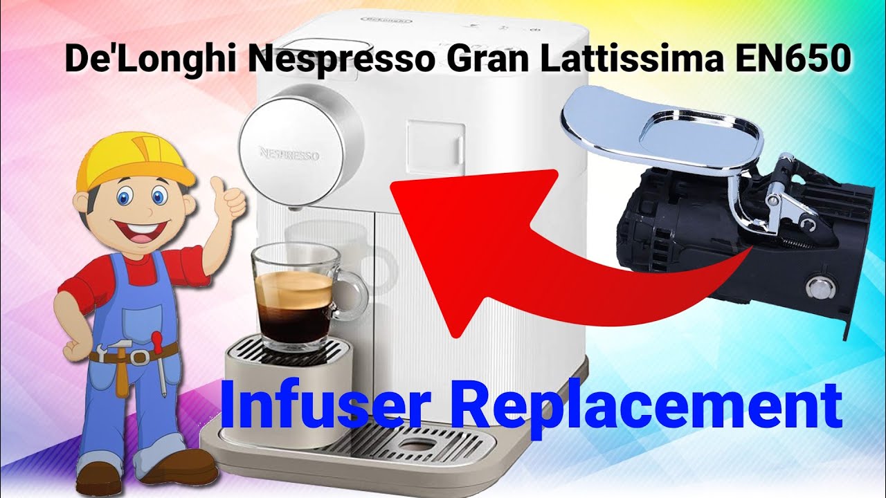 De'Longhi Nespresso Gran Lattissima EN650 Infuser replacement