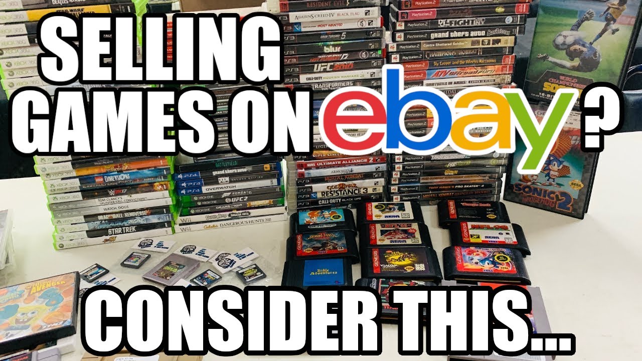 Are You SELLING Video Games On eBay? Please Consider This First...