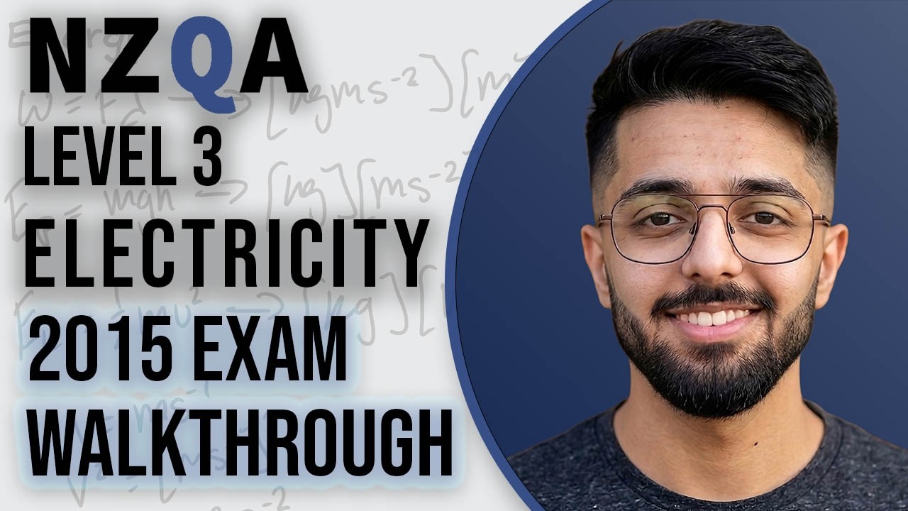 2015 NCEA Level 3 Electricity Physics Exam Walkthrough