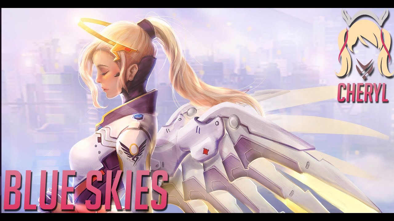 BLUE SKIES • Mercy montage