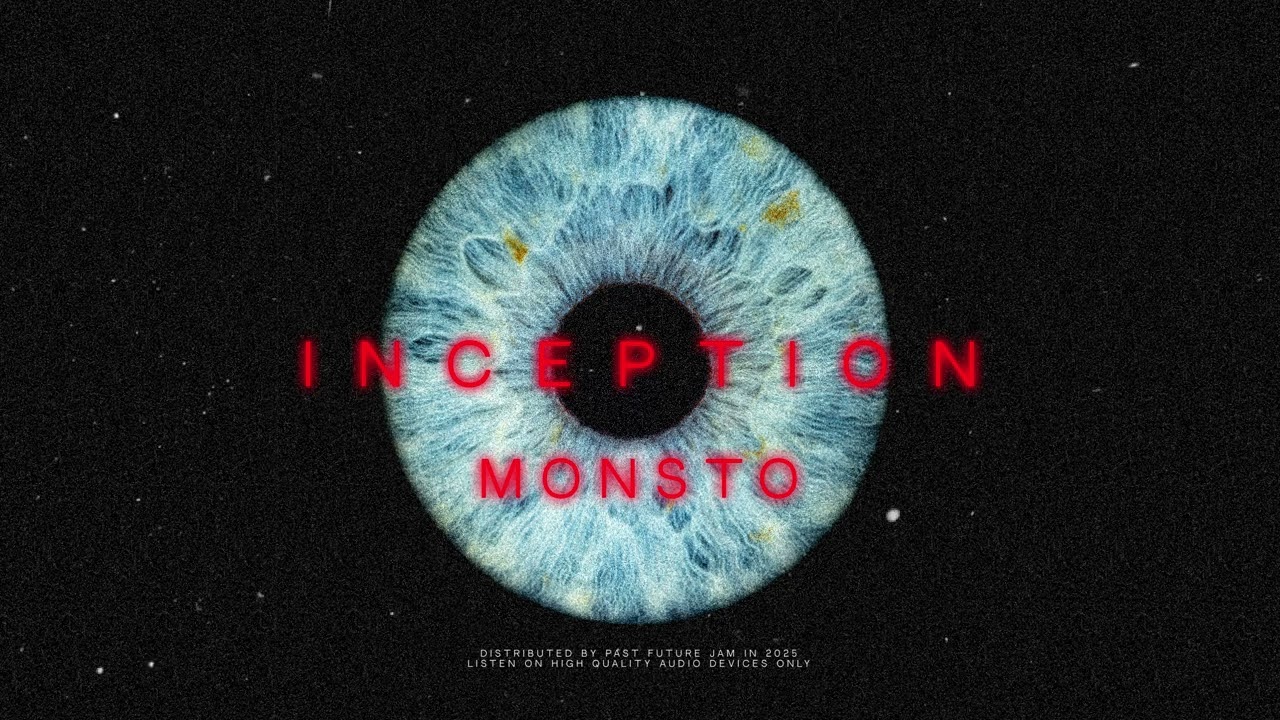 INCEPTION - MONSTO