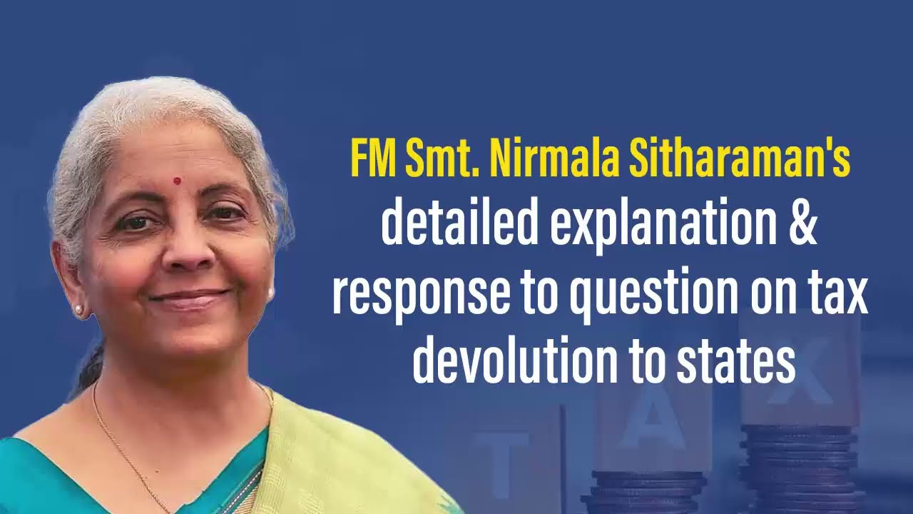 FM Smt. Nirmala Sitharaman's reply on tax devolution and GST dues to non-BJP states in Lok Sabha