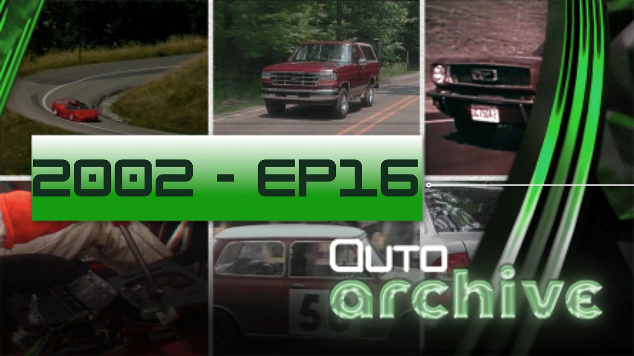 Auto Archive | 2002 | Episode 16