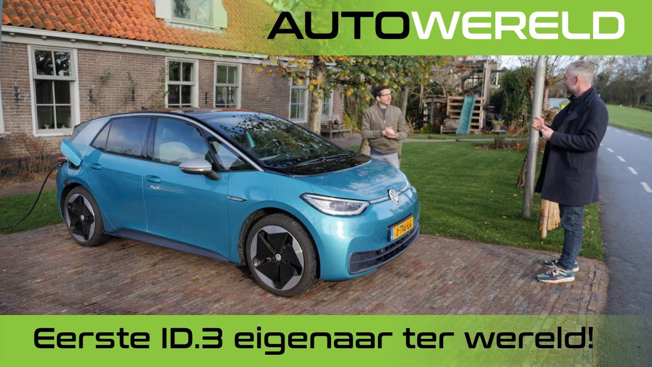 Hoe bevalt de Volkswagen ID.3? Het verhaal van de eerste eigenaar ter wereld! | RTL Autowereld