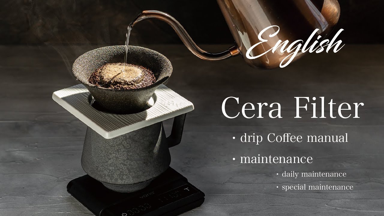 39Arita Cera Filter / English / 英語 / maintenance / How to / drip coffee / Arita-yaki /