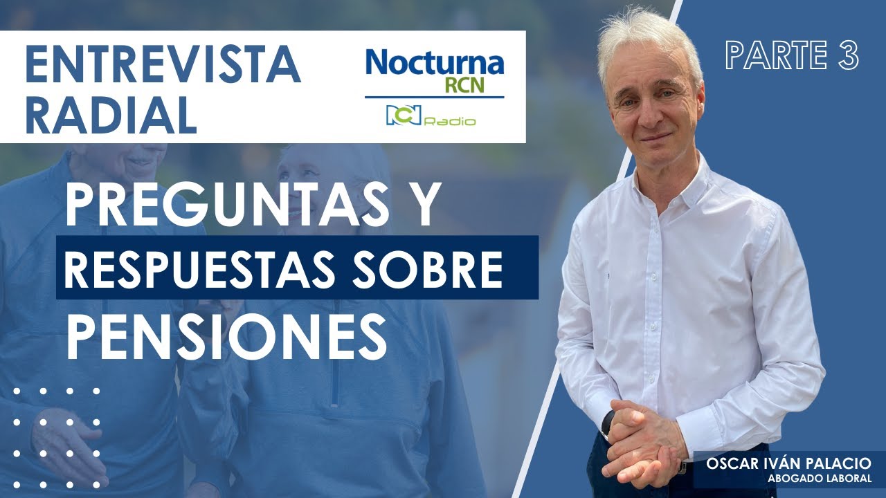 ¡Resolviendo Dudas! 🔍 En casos Reales sobre la Pensiones en Colombia