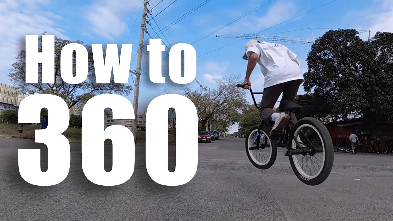 How to 360 - BMX (PH)