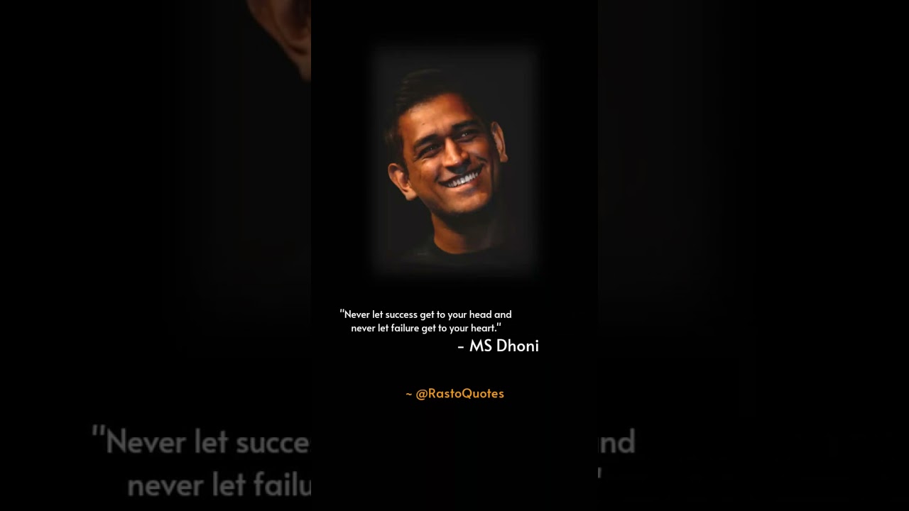 Never let success get to your head MSDhoni quotes #shorts #youtubeshorts #status #rastoquotes #viral