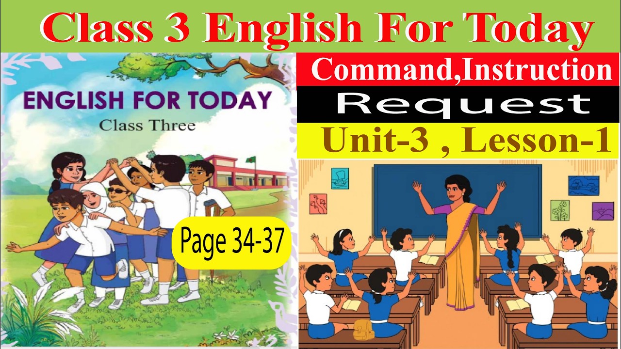 Class 3 English Page 34-37 Unit 3 Lesson 1 Commands Instruction and Numbers -2026