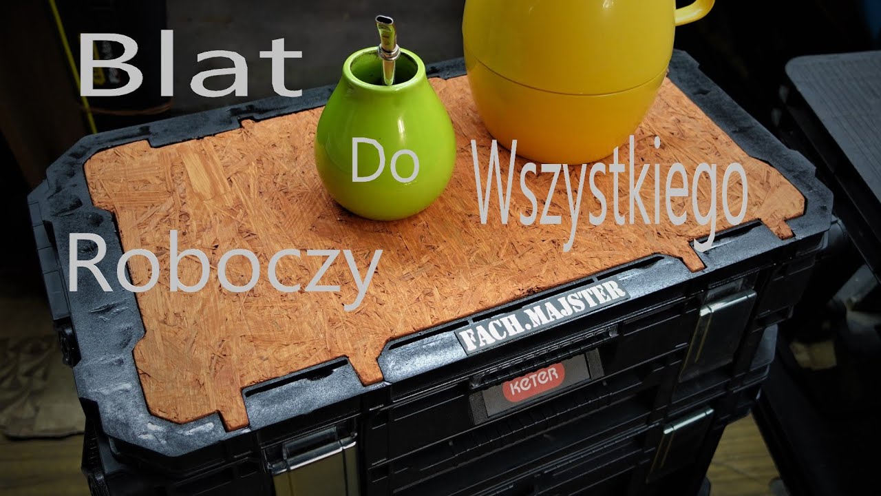 Keter Connect/Blat roboczy - Jak wykonałem 💪