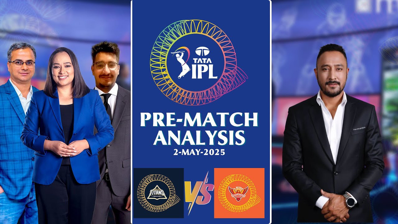 Pre-Match Analysis | #ipl2025 | GT vs SRH Match 51 | Kantipur Max LIVE