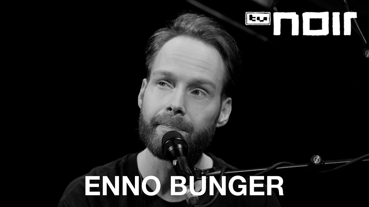 Enno Bunger &ndash; Grasgelb (live bei TV Noir)