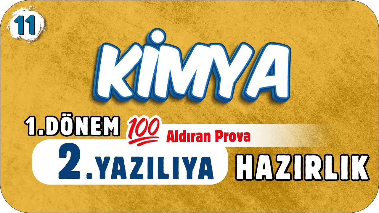 11.Sınıf Kimya 1.Dönem 2.Yazılıya Hazırlık  📑 #2023