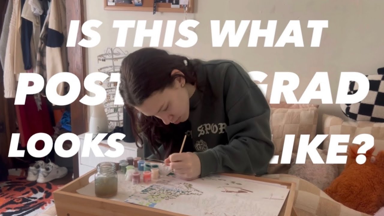 navigating my first week post-ish grad
