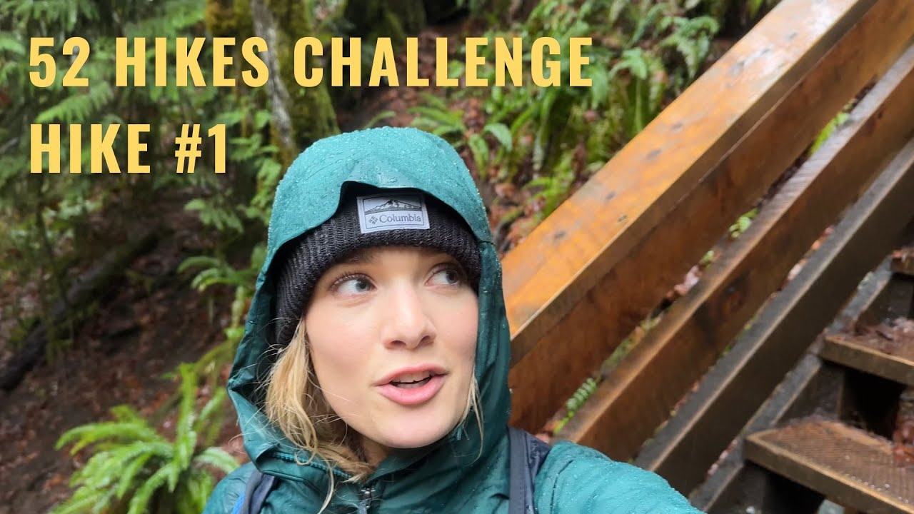 52 HIKES CHALLENGE - hike #1 vlog