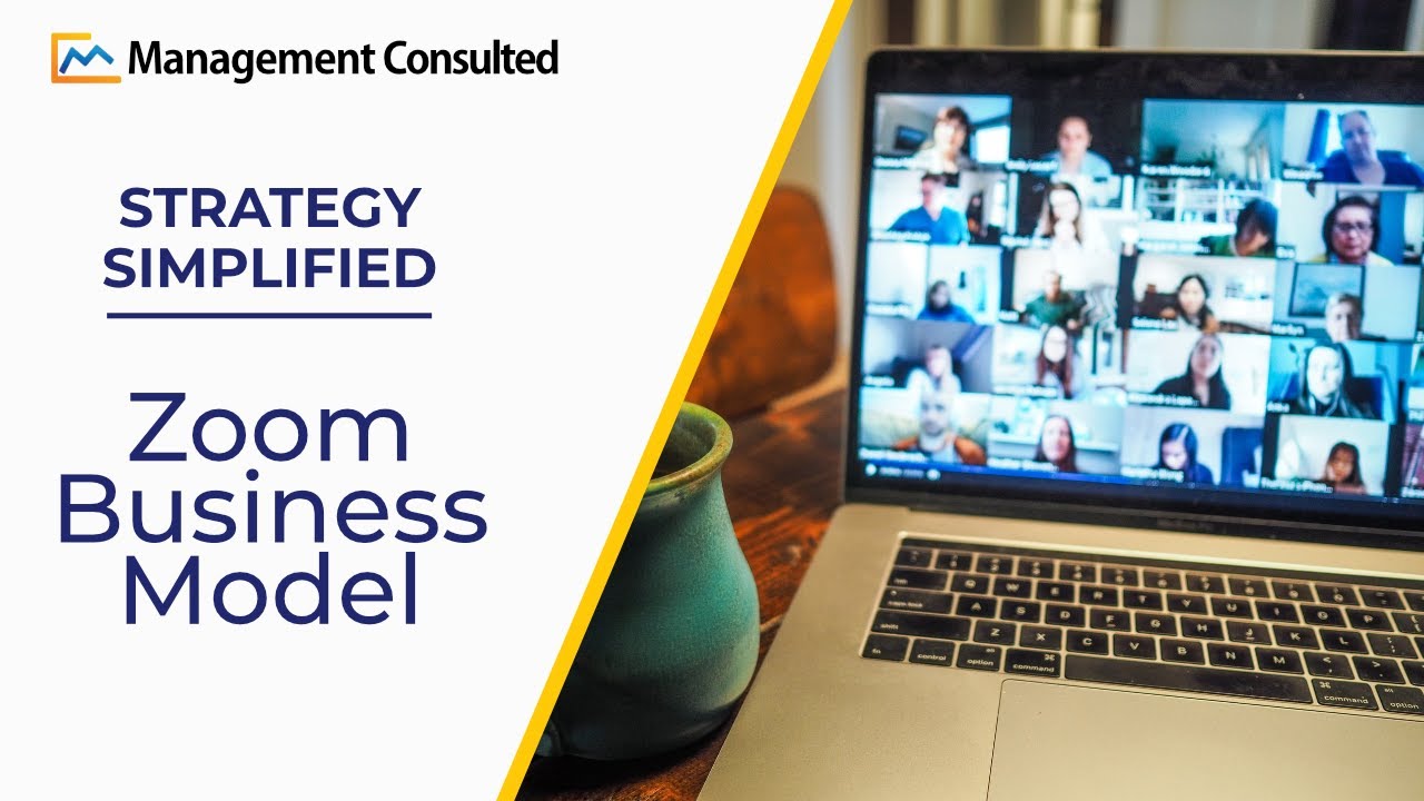 Zoom Business Model Analysis