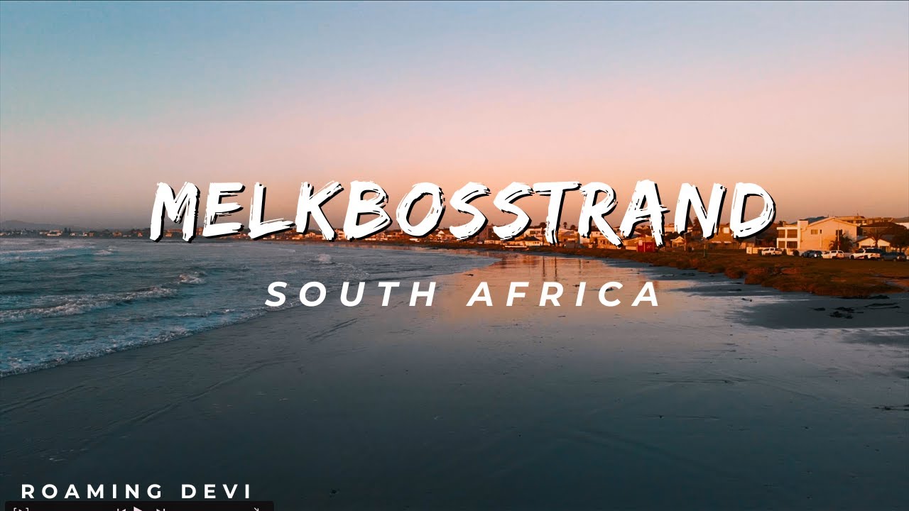 Melkbosstrand Magic: Exploring the Beauty of South Africa's Coastal Hidden Treasure