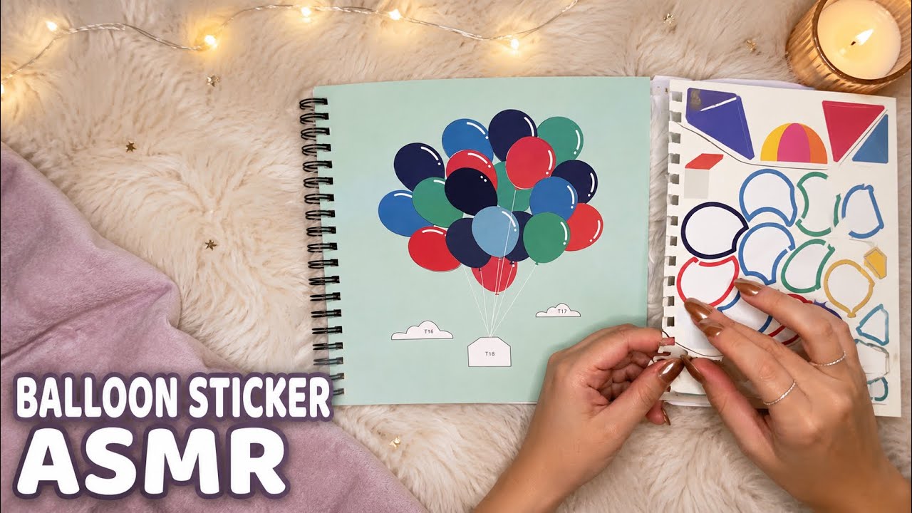 ASMR Stress Free Sticker Art 🎈 Peeling Stickers | Whispered Talking | Tapping | Relax 💤