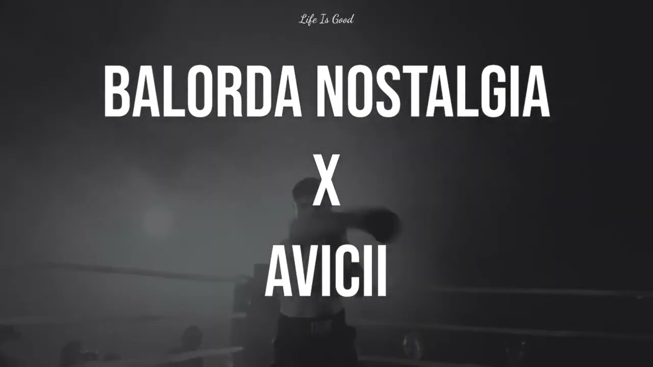 Olly - Balorda Nostalgia X Wake Me Up (Club Mashup)