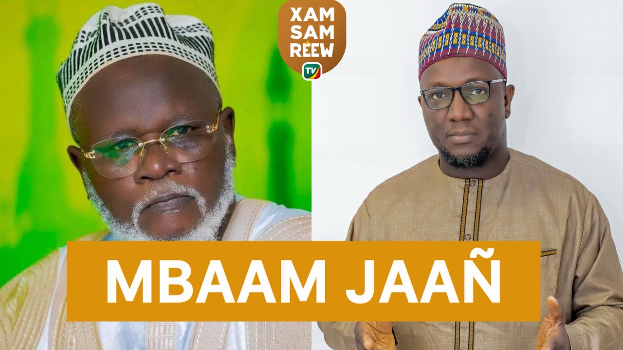 MBAAM JAAÑ NEENA, LI SËRIÑ TUUBAA AK ALAAJI MAALIK Ak SEEX IBRAAYIMA ÑAS BIND BAAXUL.