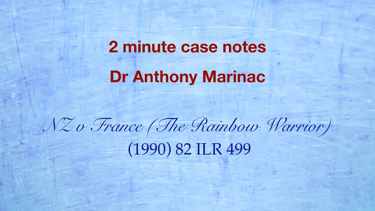 NZ v France - Rainbow Warrior Case (Agents can be punished as individuals)