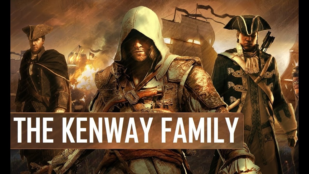 Assassin's Creed - The Kenway Family Saga [HD]