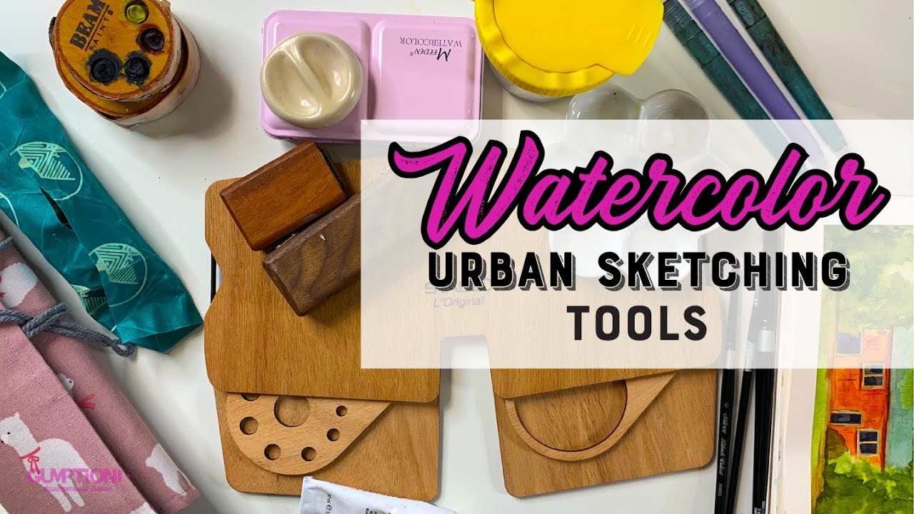 TOOLS FOR YOUR WATERCOLOR PLEIN AIR / URBAN SKETCHING ADVENTURES