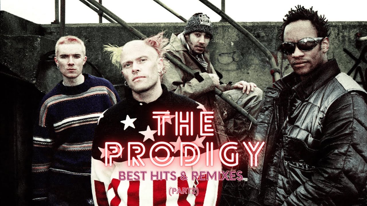 The Prodigy - Best Hits & Remixes Part 2 ( Megamix )