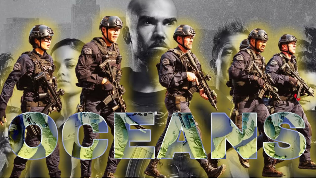 Oceans || SWAT 