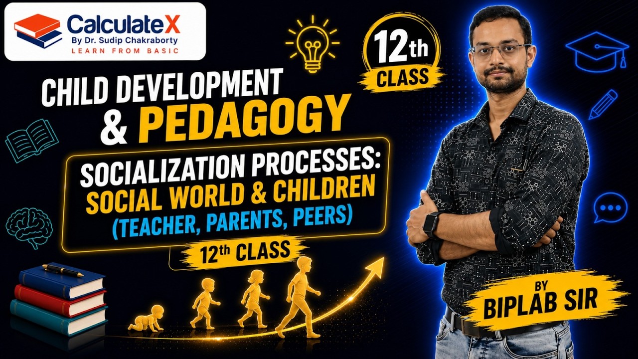 WB TET 2026| Primary & Upper Primary TET I CDP (Socialization Part-2)|Class 12|#Biplab_Sir