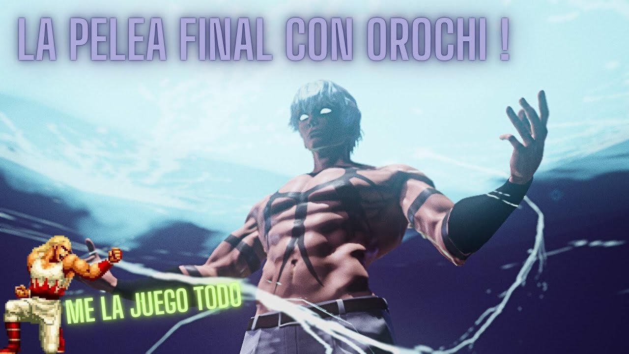 LA PELEA FINAL CONTRA OROCHI | JUGAMOS KOF 97