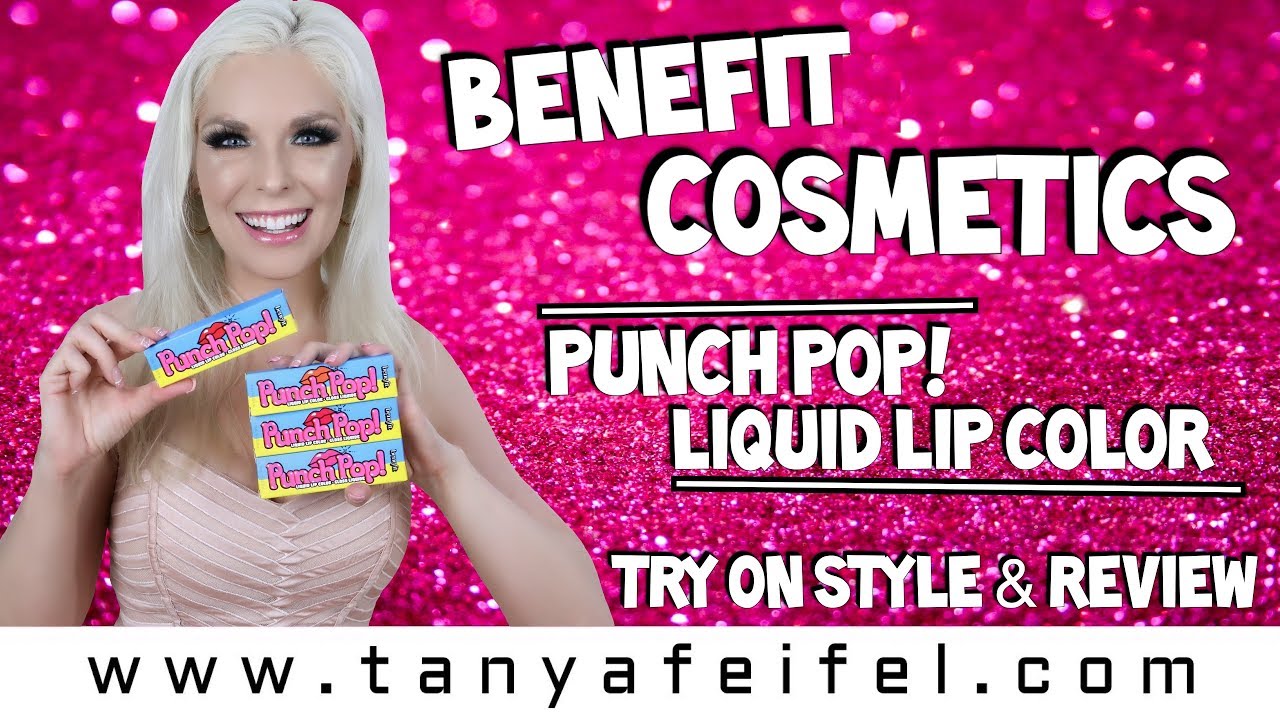 Benefit Cosmetics Punch Pop! Liquid Lip Color | Try On Style & Review | Tanya Feifel-Rhodes