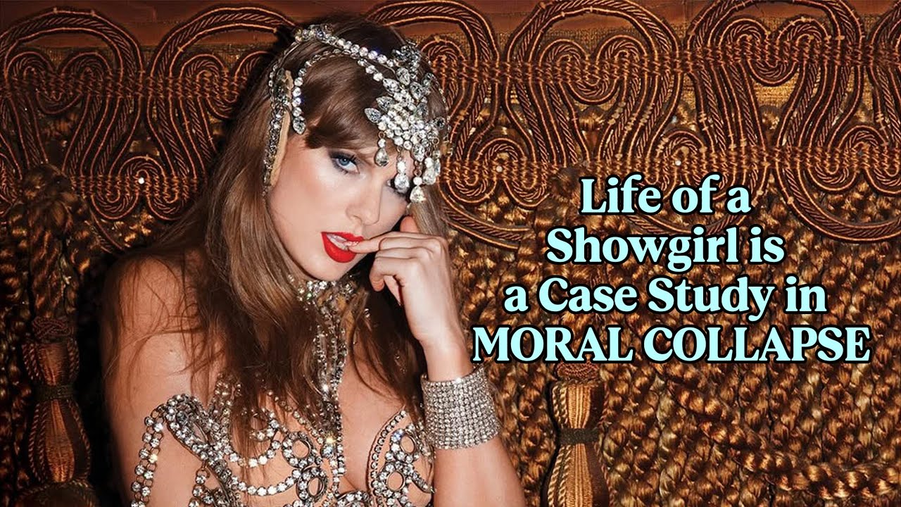 Life of a Showgirl is a case study in moral collapse