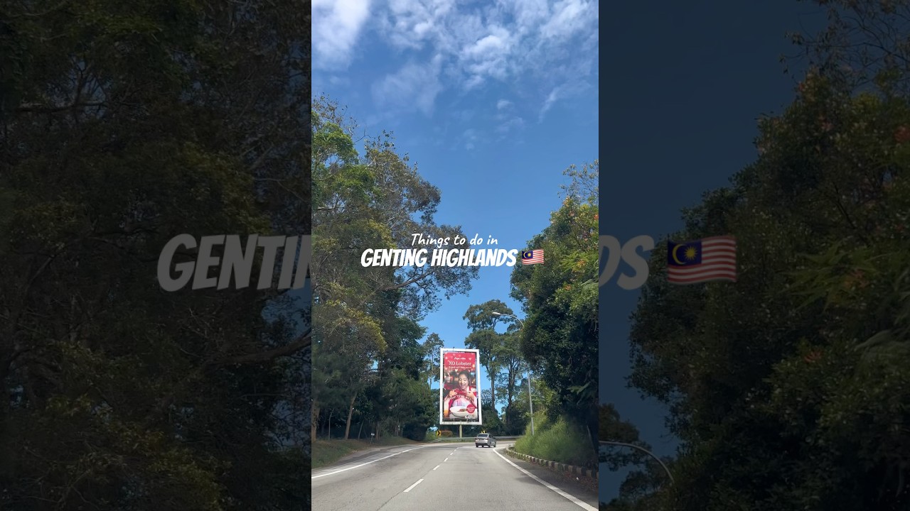 Places to visit in 📍Genting highlands 🎠🎡🎢 