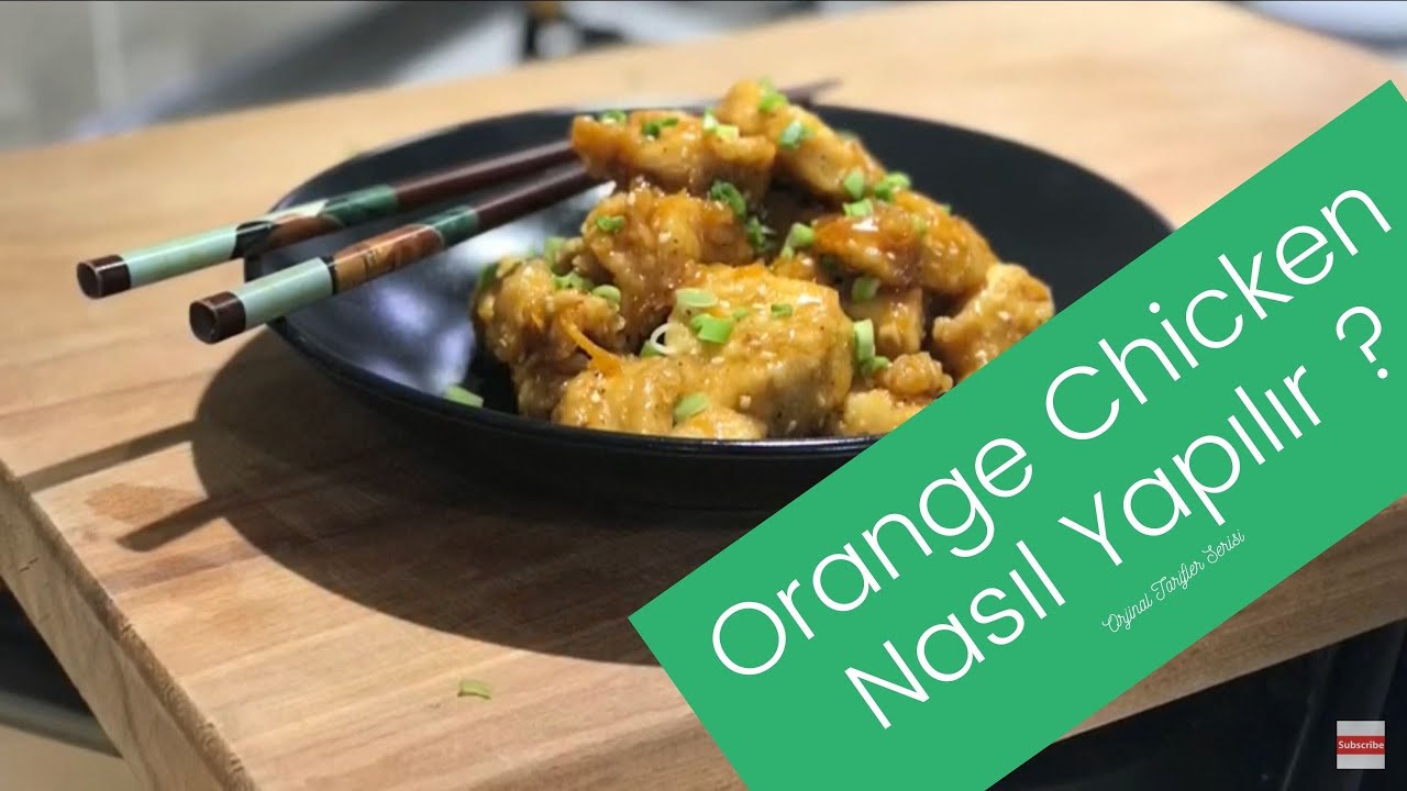 Uzak Doğu'nun Favorisi Orange Chicken I Yasin YILDIZ