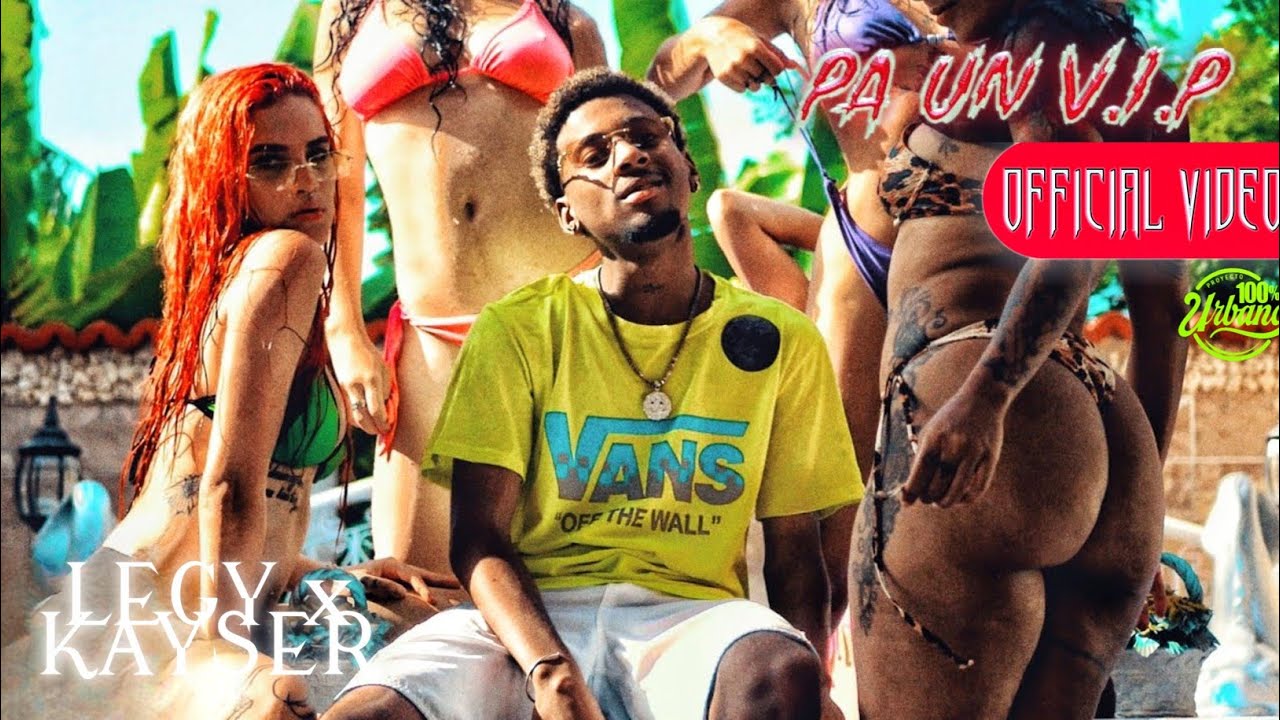 LEGY x KAYSER - Pa Un V.I.P [Prod by Infinity Musicx] (Official Music Video)