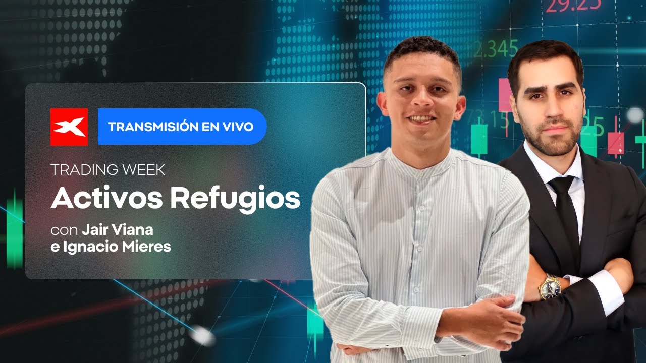 📈 XTB Trading Week | Activos Refugios