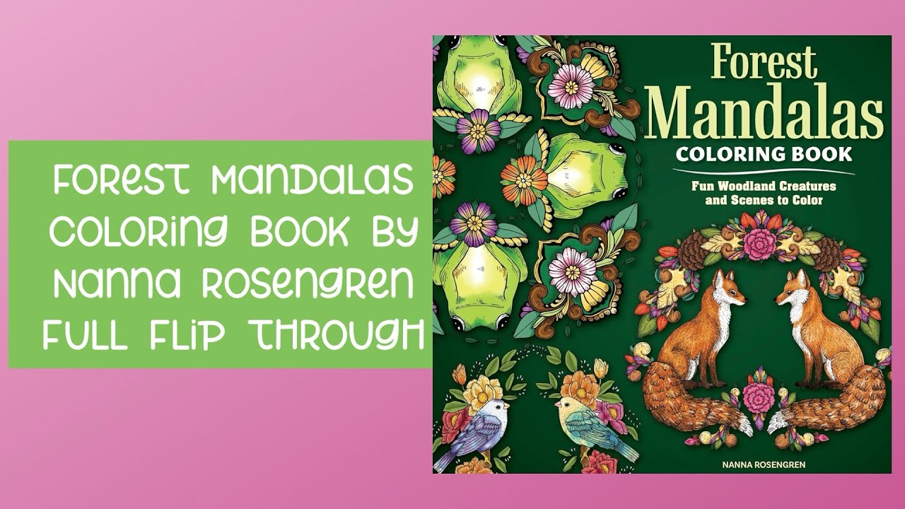 Forest Mandalas Coloring Book by Nanna Rosengren Full Flip Through