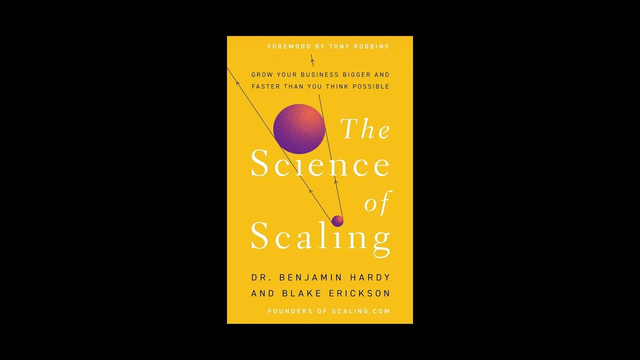 The Science of Scaling Book Summary