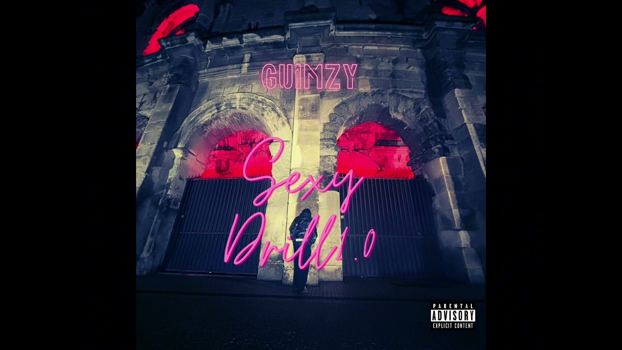 Guimzy - Sexy Drill 1.0