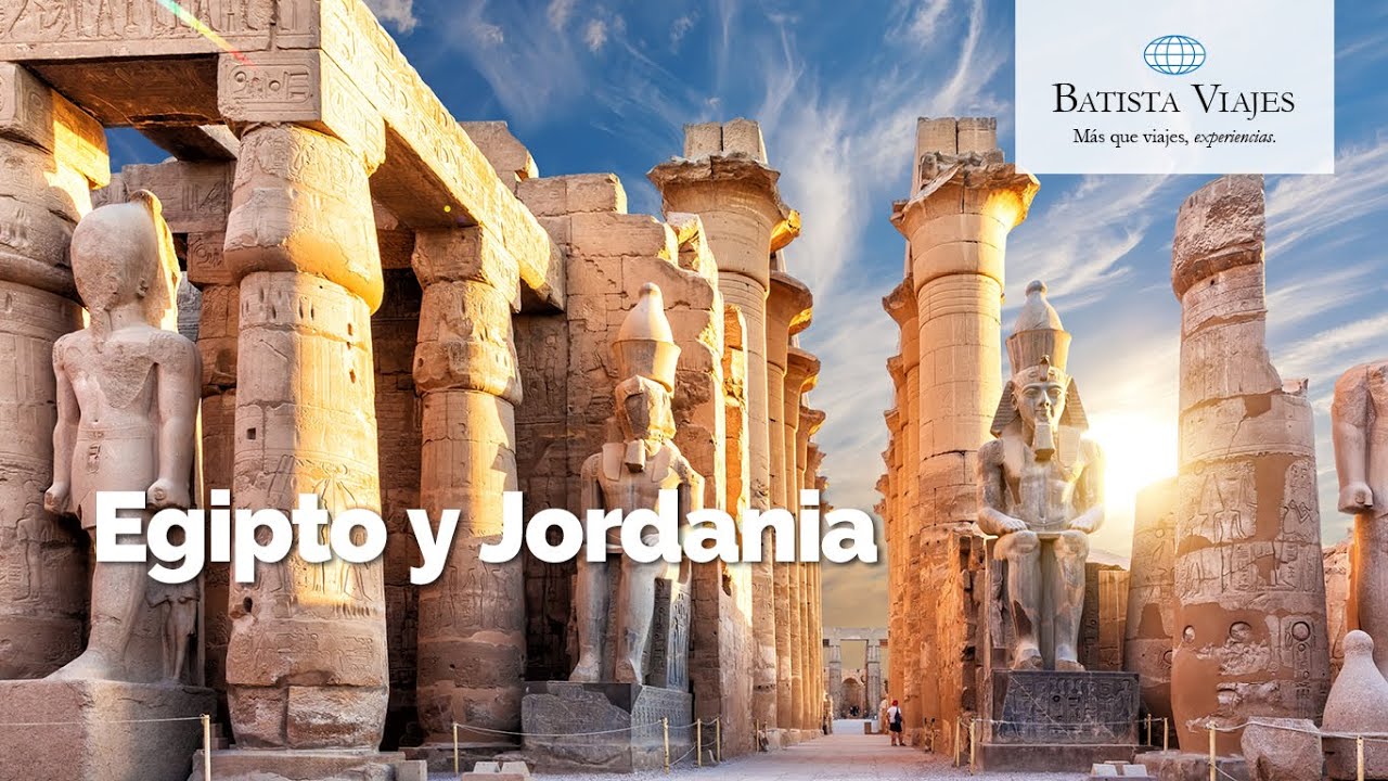 Egipto y Jordania - Batista Viajes