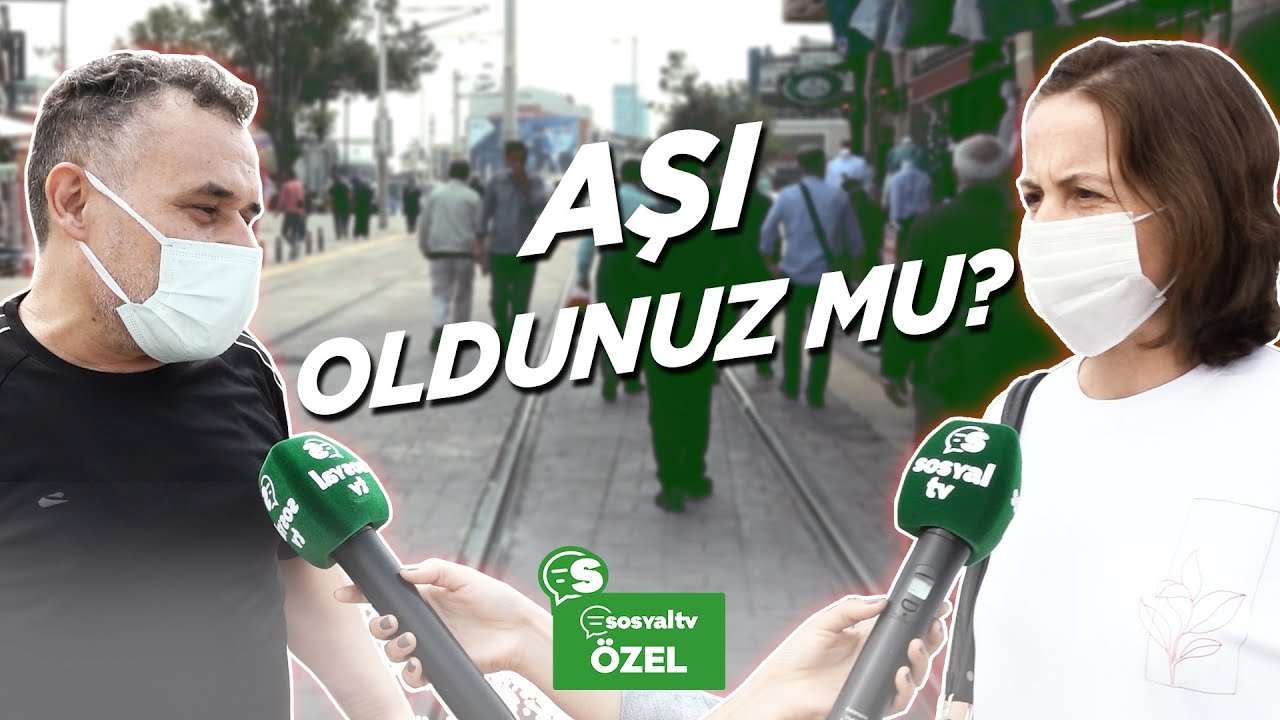 Aşı oldunuz mu? - Sosyal TV