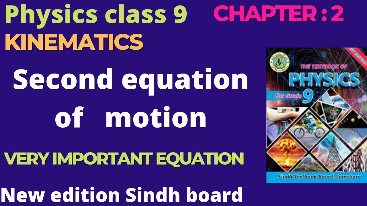 chapter 2,physics class 9, derivation,second equation of motion for class 9 new book #classic tution