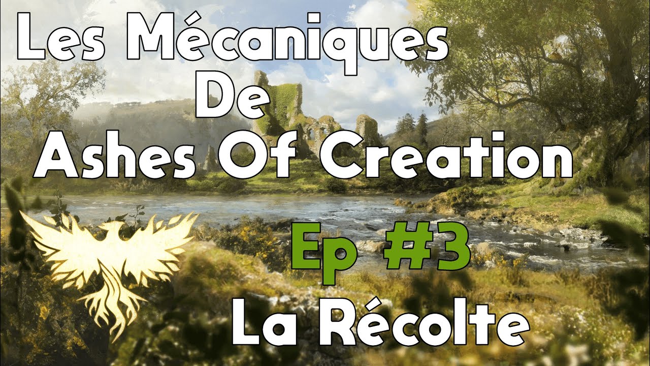 Système de récolte et Métiers - Ashes Of Creation FR - Ep #3